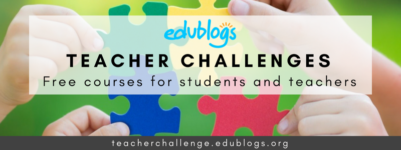 Teacher Challenge Courses Edublogs